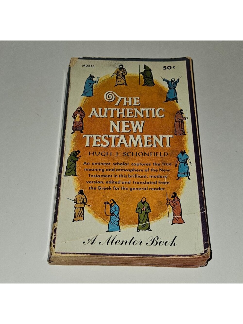 VTG Authentic New Testament Mentor Book PBK Hugh J Schonfield CONDITION ISSUES